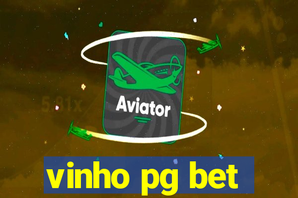 vinho pg bet